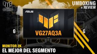 Asus Tuf VG27AQ3A 27quot Monitor Gaming  Unboxing y Review [upl. by Irtimid]