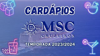 Cardápios MSC Cruzeiros Temporada 20232024 [upl. by Dronel]