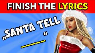 FINISH THE LYRICS  50 Most Popular Christmas Songs 🎄🎅  Music Quiz [upl. by Landau]