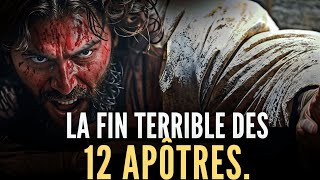 LA FIN TERRIBLE DES 12 APÔTRES [upl. by Izaak]