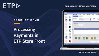 ETP V5 Omnichannel POS  How to Process Payments in ETP Store Front [upl. by Nirual]