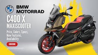 2025 BMW C400X Price Colors Specs New Features Availability [upl. by Beauregard508]