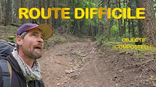 OBJECTIF COMPOSTELLE  EPISODE 88  Route difficile [upl. by Rodnas]