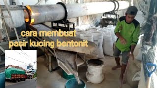 Cara membuat pasir kucing gumpal bentonit pasirwangi [upl. by Aneret]