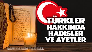 Türkler Hakkında Hadisler ve Ayetler [upl. by Aseram158]