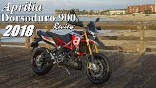 The 2018 Aprilia Dorsoduro 900 Review [upl. by Vilberg]