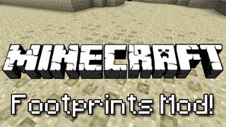 Minecraft Footprints Mod Footprints get imprinted on sand [upl. by Arri461]