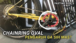 REVIEW OVAL CHAINRING MTB Fasting Ride 6 [upl. by Rednav]