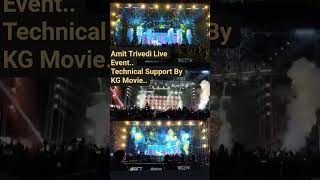 Amit Trivedi Live Event at Devghar Technical Done by KG Movie [upl. by Aninep]