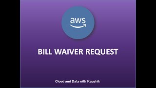 Tutorial 11 How to waive off aws bill  AWS  Step by step learning [upl. by Akenaj]