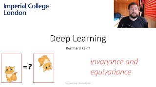 05 Imperials Deep learning course Equivariance and Invariance [upl. by Anivlis832]