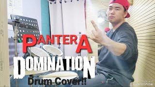 Pantera  Domination  Drum Cover [upl. by Marra]