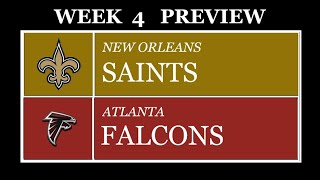 New Orleans Saints vs Atlanta Falcons Week 4 Preview [upl. by Yensehc]