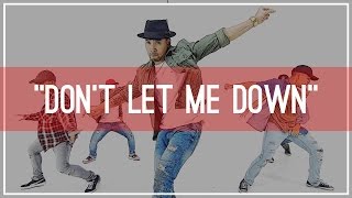 Chainsmokers quotDont Let Me Downquot Choreography by Vinh Nguyen  KINJAZ [upl. by Frazer]