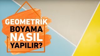 Geometrik Boyama Nasıl Yapılır Dekorasyon Fikirleri  Koçtaş ile Nasıl Yapılır [upl. by Blus]