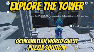 Explore the tower Genshin Impact  Ochkanatlan city buried by ash world quest puzzle [upl. by Nuahsak372]