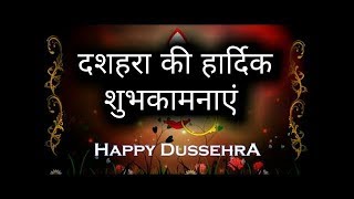 Happy Dussehra Whatsapp Status Vijyadashami 2019 [upl. by Aehtna]