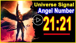 Angel Number 2121  What Are You Seeing 2121  Universe Message [upl. by Primo]