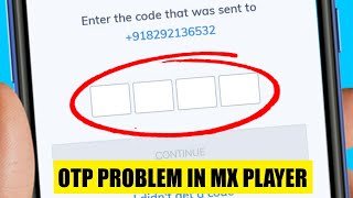 MX player otp Not Received  Verification code Problem  OTP Code not Coming IN MX player [upl. by Fannie]