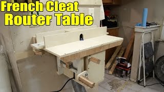 Portable French Cleat Router Table  143 [upl. by Andrej]