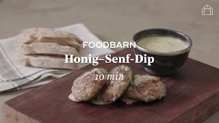 Foodbarn  HonigSenfDip [upl. by Pentha]