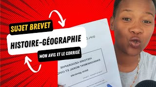 Avis et corrigé du sujet du brevet d’histoiregéographie [upl. by Phyl]