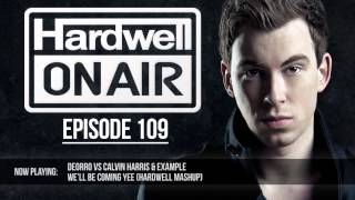 Hardwell On Air 109 [upl. by Mayman]