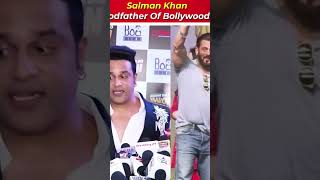 Who is the Godfather of Bollywood salmankhan salman SalmanKhanFilms BeingSalmanKhan [upl. by Aikem]