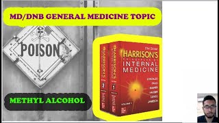 MDDNB Medicine PYQ  Methanol poisoning। Harrison based [upl. by Yelsehc]