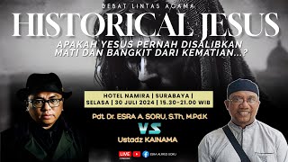 FULL DEBAT LINTAS AGAMA  HISTORICAL JESUS  PDT ESRA SORU VS UST KAINAMA [upl. by Llevaj216]