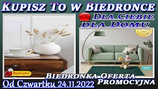 Biedronka Nowa Oferta Promocyjna Od Czwartku 24112022 Kupisz To w Biedronce Dla Ciebie i Dla Domu [upl. by Saibot]