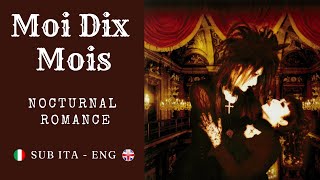 Moi Dix Mois  Nocturnal Romance  Romaji Lyrics  Traduzione SUB ITA  ENG [upl. by Cleaves]