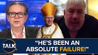 “Absolute FAILURE As An Archbishop Of Canterbury” Rod Liddle SLAMS Justin Welby [upl. by Nalehp]