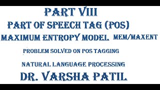 Maximum Entropy Model Solved Problem on Part of Speech POS Tagging Natural Language Processing [upl. by Silisav]