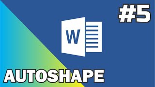 5 Autoshape  Microsoft Office Word [upl. by Atnoled]