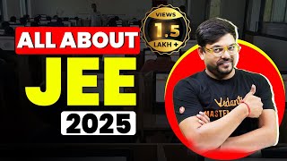 All about JEE 2025  Strategy Eligibility Cutoffs Exam Pattern  Harsh sir VedantuMath [upl. by Eniamrej990]