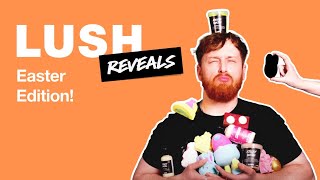 Lush Easter Reveals [upl. by Lombard550]