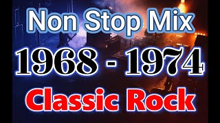 【Classic Rock 1968  1974】Over 5 hours Non Stop Mix [upl. by Lessirg547]