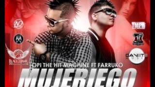 OPI FT FARRUKO  MUJERIEGO ORIGINAL REGGAETON 2012★LETRA★ [upl. by Brose332]