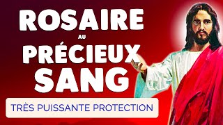 🙏 ROSAIRE au PRÉCIEUX SANG de JÉSUS Christ 🩸 Très Puissante Protection [upl. by Grimbal]