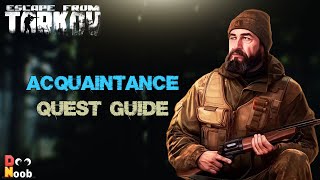 EP9  Acquaintance  Jaeger Task Guide  Escape From Tarkov escapefromtarkov questguide doonoobc [upl. by Ainig]