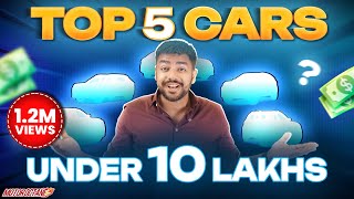 Top 5 Cars under 10 lakhs in India in 2023 [upl. by Eibor]