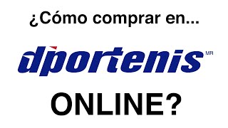 Cómo comprar en Dportenis ONLINE  Tutorial experiencia consejos etc [upl. by Dragon171]