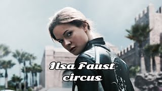 Ilsa Faust  circus [upl. by Aiel]