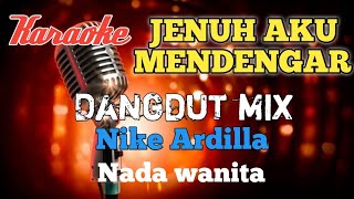 Bintang kehidupan Nike Ardilla Karaoke Dangdut mix nada wanita [upl. by Blau398]