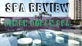 Spa Review Cimer Ocean Spa  Jenny Jo [upl. by Kylander]