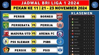 Jadwal Liga 1 2024 Pekan Ke 11  Persib vs Borneo Fc  Persebaya vs Persija  Liga 1 Indonesia 2024 [upl. by Nnyladnarb569]