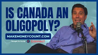 Is Canada An Oligopoly  How Canadas Big Business Collude For Profits [upl. by Evvy]