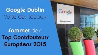 Google Dublin  Sommet Top Contributors 2015 [upl. by Pack264]