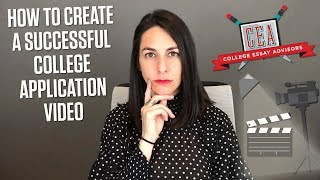 How to Create a Successful College Application Video  CEA [upl. by Assirhc304]